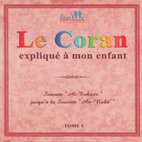 Le Coran expliqué à mon enfant
