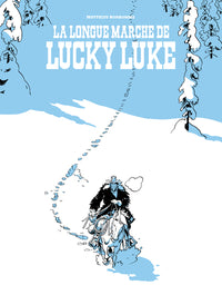 Un Hommage à Lucky Luke par…  - La longue marche de Lucky Luke