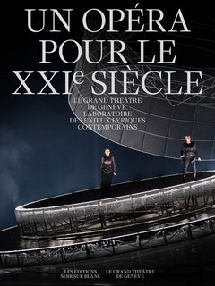 Un Opéra pour le XXIe siècle