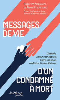 Messages de vie d'un condamné à mort