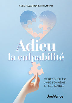 Adieu la culpabilité