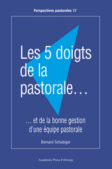 Les 5 doigts de la pastorale...