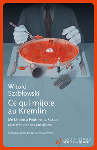 Ce qui mijote au kremlin