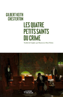 Les quatre petits saints du crime
