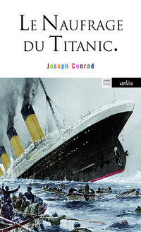 Le Naufrage du Titanic