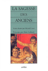 La sagesse des anciens