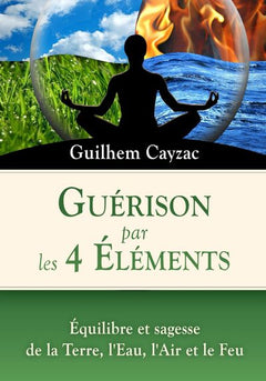Guérison par les 4 éléments