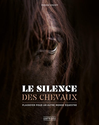 Le silence des chevaux