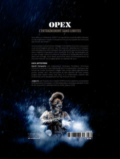 OPEX, L'entraînement sans limites