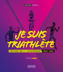 Je suis triathlète