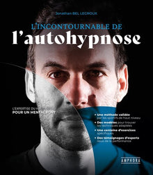 L'incontournable de l'autohypnose