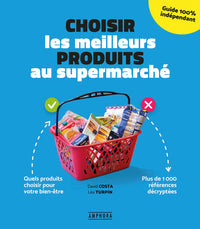 Choisir les meilleurs produits au supermarché