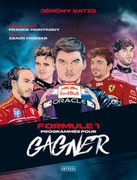Formule 1 : programmés pour gagner