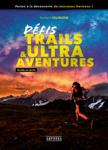 Défis Trails & Ultra Aventures