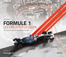 Formule 1 les circuits à la loupe