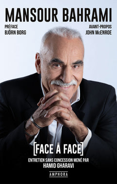 Face à face Mansour Bahrami