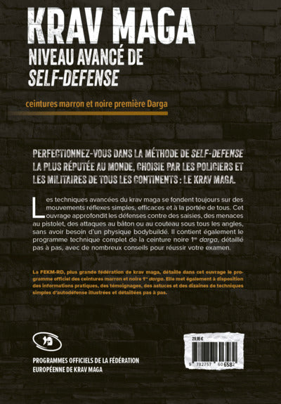 Krav-Maga, niveau avancé de self-défense