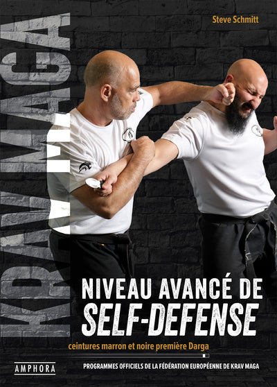Krav-Maga, niveau avancé de self-défense