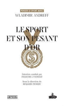 Le sport et son pesant d'or