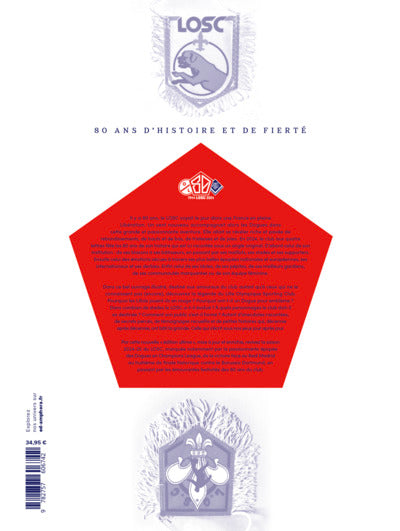 LOSC, 80 ans d'histoire et de fierté - Edition ultime