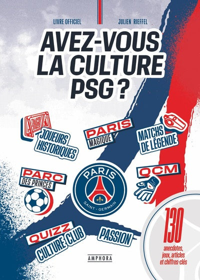 Avez-vous la culture PSG ?