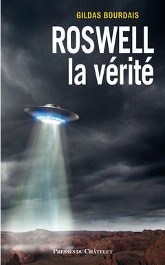 Roswell - La vérité