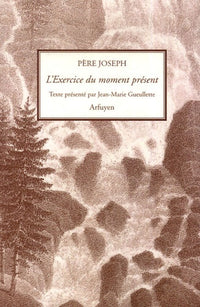 Exercice du moment présent