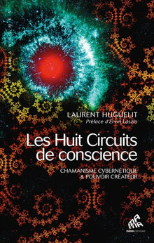 huit circuits de conscience