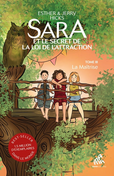 Sara et le secret de la loi de l'attraction - La Maîtrise