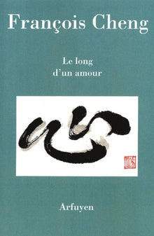 Le long d'un amour