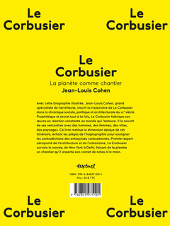 Le Corbusier, la planète comme chantier