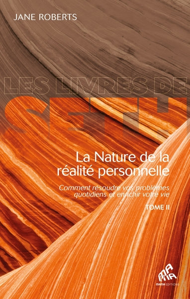 La nature de la réalité personnelle