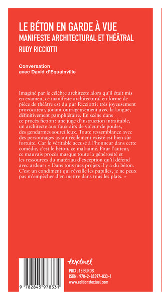 Le béton en garde à vue