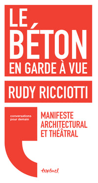 Le béton en garde à vue