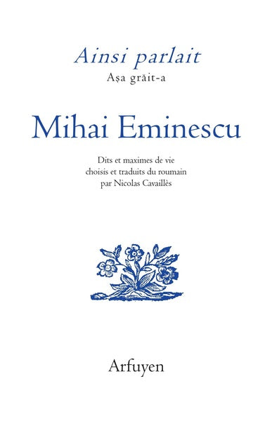 Ainsi parlait Mihai Eminescu