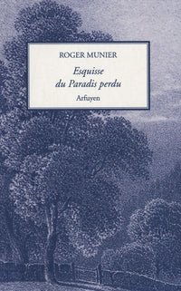 Esquisse du paradis perdu