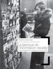 La fabrique de l'information visuelle