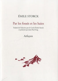 Par les fosses et les haies