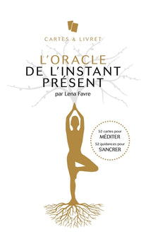 L'Oracle de l'instant présent