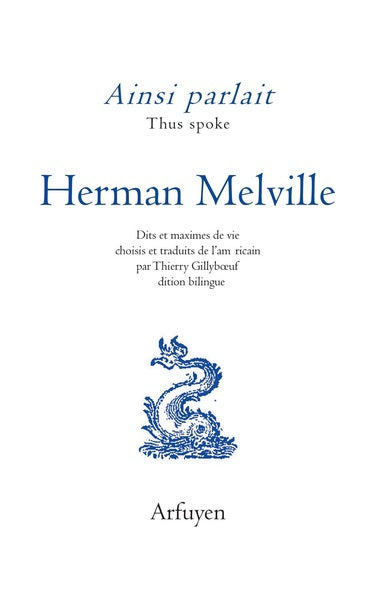 Ainsi parlait Herman Melville