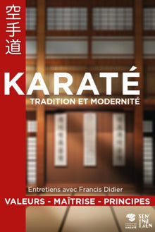 Karaté - tradition et modernité