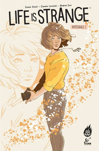 Life Is Strange Intégrale tome 1