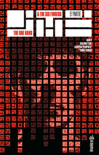 The One Hand & The Six Fingers Tome 5