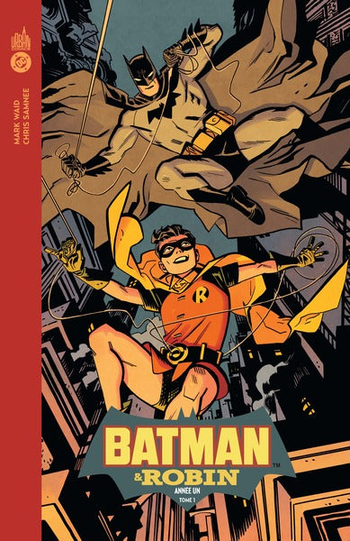Batman & Robin Année Un tome 1