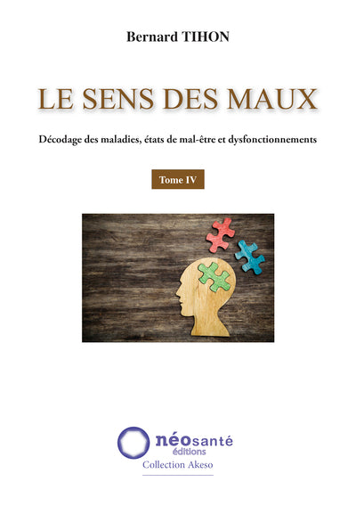 Le sens des maux