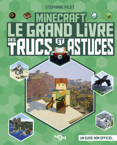 Le grand livre des trucs et astuces