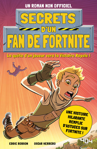 Secrets d'un fan de Fortnite