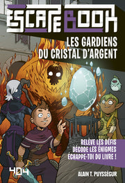 Escape book enfant - Les gardiens du Cristal d'Argent
