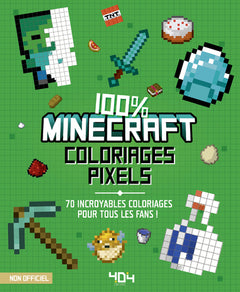 Coloriages pixel - 100% Minecraft