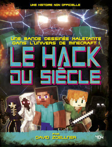 Minecraft - Le Hack du siècle